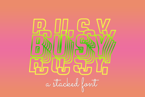 Busy Font for Modern Web Design and Branding