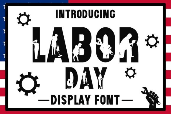 Labor Day Font for Modern Editorial Design