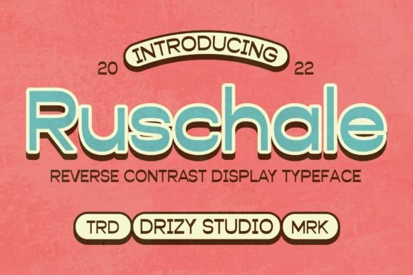 Ruschale: A Fun Display Font for Bold Branding